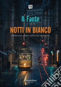 Notti in bianco. E-book. Formato EPUB ebook