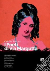 Collana Poetica I Poeti di Via Margutta vol. 26. E-book. Formato EPUB ebook di Giuseppina Califano