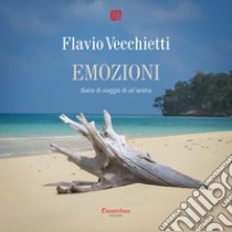 Emozioni. E-book. Formato EPUB ebook di Flavio Vecchietti