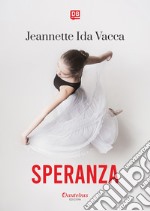 Speranza. E-book. Formato EPUB ebook