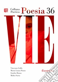 Collana Poetica Vie vol. 36. E-book. Formato EPUB ebook