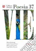 Collana Poetica Vie vol. 37. E-book. Formato EPUB ebook