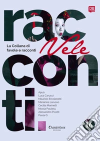 Collana di Racconti e Favole Vele vol. 16. E-book. Formato EPUB ebook