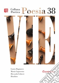 Collana Poetica Vie vol. 38. E-book. Formato EPUB ebook