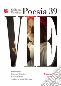 Collana Poetica Vie vol. 39. E-book. Formato EPUB ebook