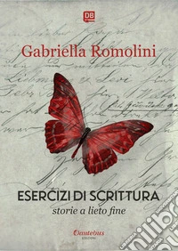 Esercizi di scrittura. E-book. Formato EPUB ebook