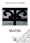 Matri. E-book. Formato EPUB ebook