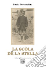 La scòla dë la Stella. E-book. Formato EPUB ebook