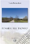 Pensieri sul Tronto. E-book. Formato EPUB ebook di Lucio Postacchini