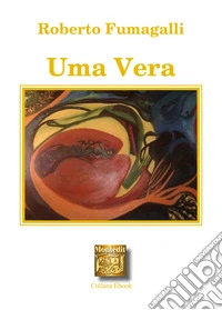 Uma Vera. E-book. Formato EPUB ebook