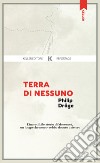 Terra di nessuno. E-book. Formato EPUB ebook