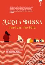 Acqua rossa. E-book. Formato EPUB