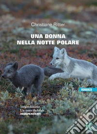 Una donna nella notte polare. E-book. Formato EPUB ebook