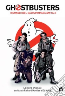 Ghostbusters. E-book. Formato EPUB ebook di Richard Mueller