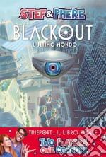 Blackout. L'ultimo mondo. E-book. Formato EPUB