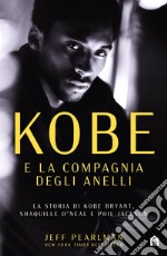 Kobe e la compagnia degli anelli. E-book. Formato EPUB ebook