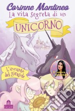 La vita segreta di un unicorno. L'incanto del girasole. E-book. Formato EPUB ebook