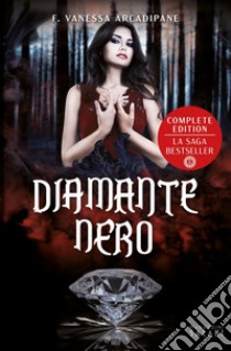 Diamante nero. E-book. Formato EPUB ebook di F. Vanessa Arcadipane