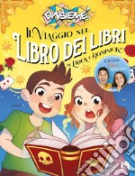 Il viaggio nel Libro dei libri di Erick e Dominick. E-book. Formato EPUB