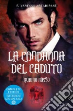 La condanna del caduto. Rubino rosso. E-book. Formato EPUB