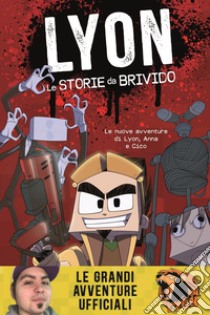 Le storie da brivido. E-book. Formato EPUB ebook di Lyon