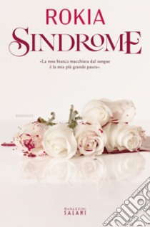 Sindrome. E-book. Formato EPUB ebook di Rokia