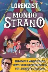 Mondo Strano. E-book. Formato EPUB ebook di LorenzIST