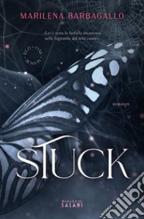 Stuck. E-book. Formato EPUB ebook di Marilena Barbagallo