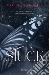 Stuck. E-book. Formato EPUB ebook