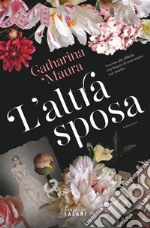 L'altra sposa. E-book. Formato EPUB ebook