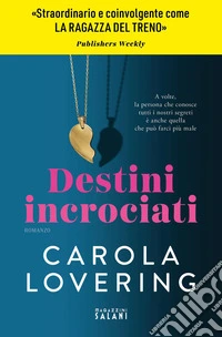 Destini incrociati. E-book. Formato EPUB ebook