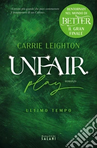 Unfair Play. Ultimo tempo. E-book. Formato EPUB ebook