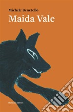 Maida Vale. E-book. Formato EPUB ebook