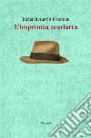 L&apos;impronta scarlatta. E-book. Formato EPUB ebook