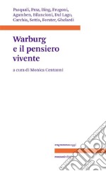 Warburg e il pensiero vivente. E-book. Formato EPUB ebook