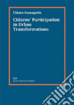 Citizens’ Participation in Urban Transformations. E-book. Formato EPUB ebook