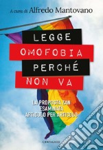 Legge omofobia perché non va: La proposta Zan esaminata articolo per articolo. E-book. Formato EPUB