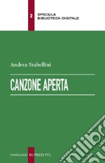 Canzone aperta. E-book. Formato EPUB