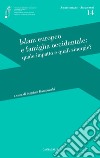 Islam europeo e famiglia occidentale: Quale impatto e quali sinergie?. E-book. Formato EPUB ebook