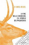 La fine della cristianità e il ritorno del paganesimo. E-book. Formato EPUB ebook