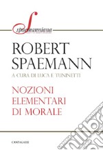 Nozioni elementari di morale. E-book. Formato EPUB ebook