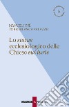 Lo status ecclesiologico delle Chiese sui iuris. E-book. Formato EPUB ebook