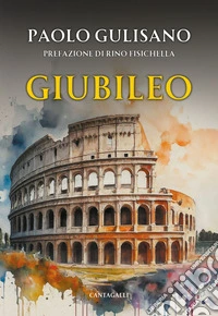 Giubileo: Origini e storia di un evento che avvicina l'uomo a Dio. E-book. Formato EPUB ebook