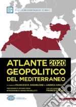 Atlante Geopolitico del Mediterraneo 2020. E-book. Formato EPUB