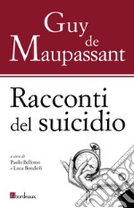 Racconti del suicidio. E-book. Formato EPUB ebook