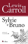 Sylvie e Bruno. E-book. Formato EPUB ebook