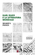 Karl Marx e la letteratura mondiale. E-book. Formato EPUB