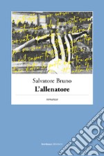 L'allenatore. E-book. Formato EPUB ebook