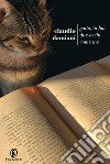 Gatto, tu hai due occhi come me. E-book. Formato Mobipocket ebook di Claudio Damiani