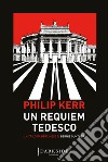 Un requiem tedesco. E-book. Formato EPUB ebook